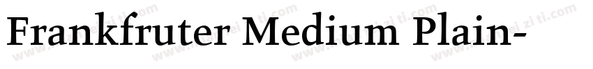 Frankfruter Medium Plain字体转换